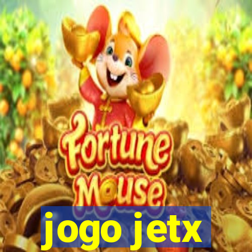 jogo jetx